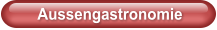 Aussengastronomie