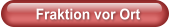 Fraktion vor Ort